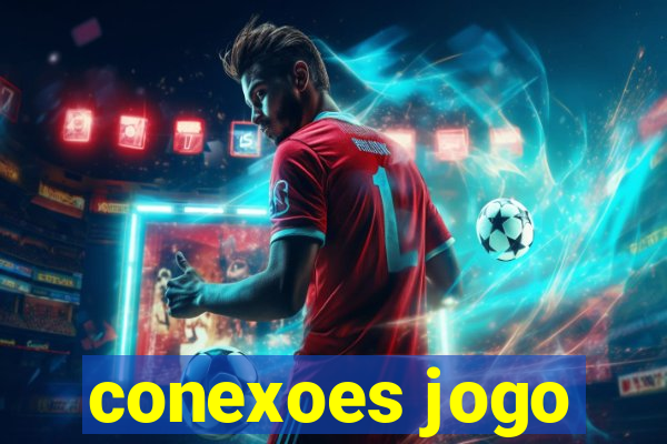 conexoes jogo